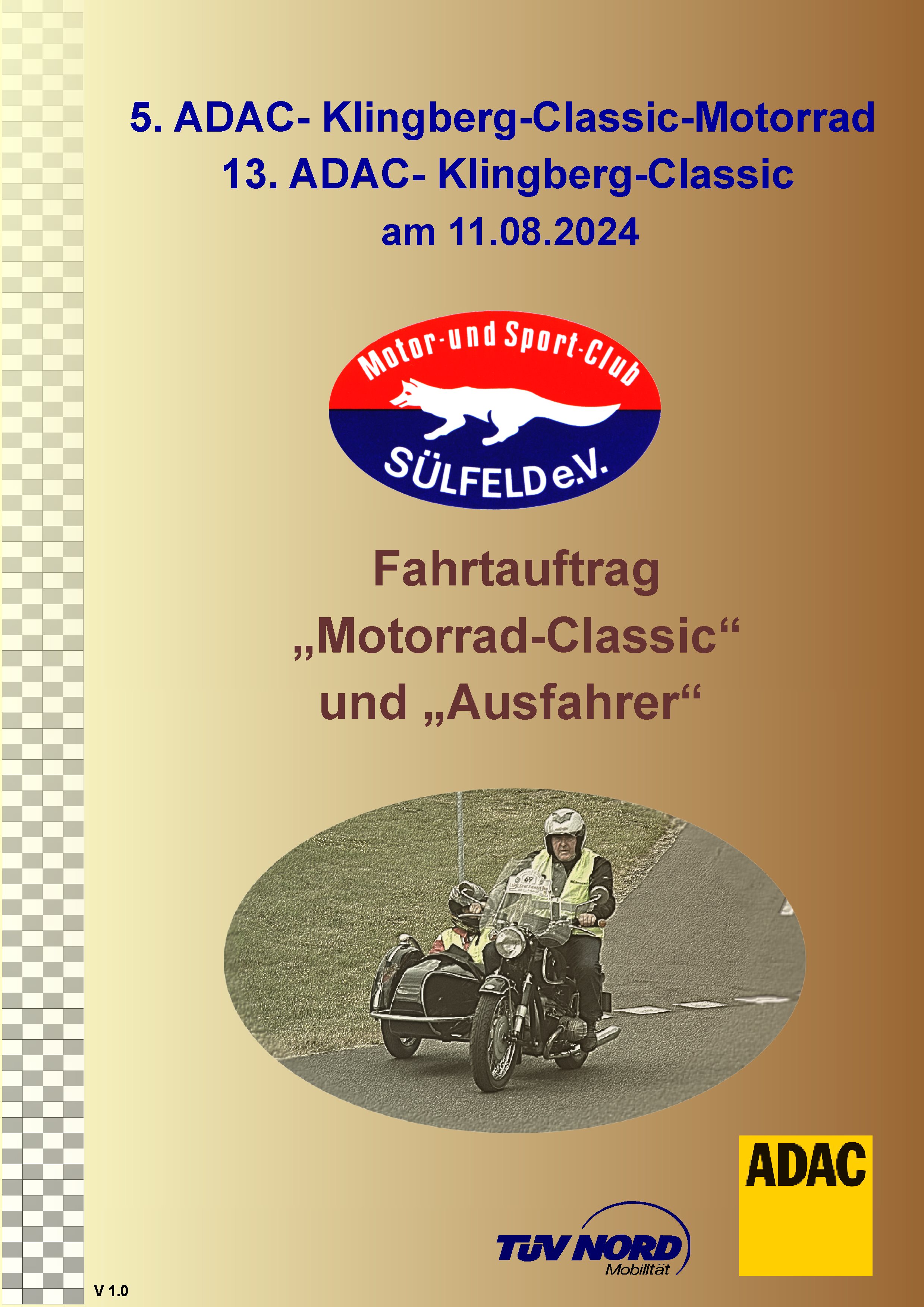 Fahrauftrag Klingberg-Classic-Motorad und Aufahrer 2024